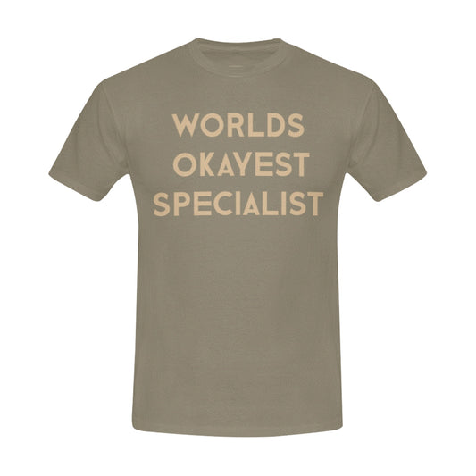 Worlds Okayest Specialist